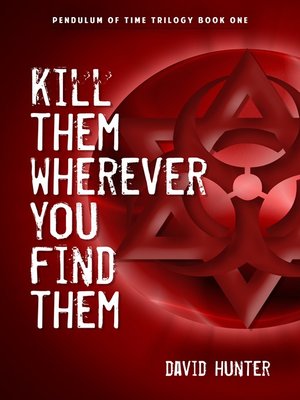 cover image of Kill Them Wherever You Find Them
